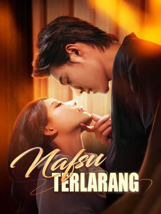 Nafsu Terlarang Season 1 (2025)